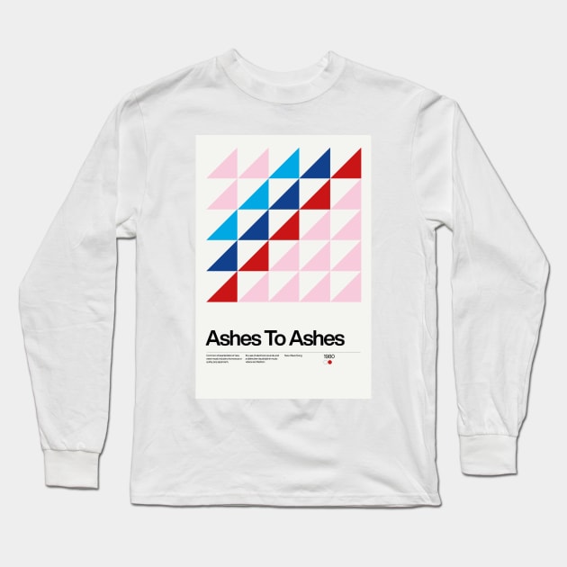 Ashes To Ashes Inspired Lyrics Design Long Sleeve T-Shirt by sub88